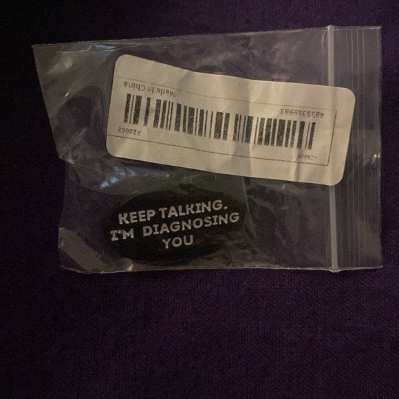 Keep talking I’am diagnosing you pin brooch - Picture 5 of 5